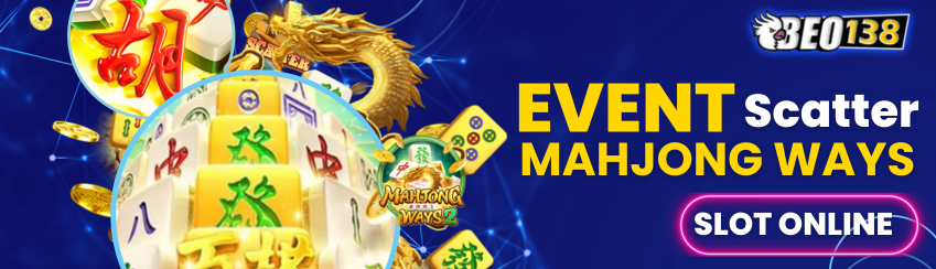 EVENT SCATTER MAHJONG WAYS BEO138